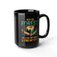 Adventure Mug - And Into The Forest I Go
