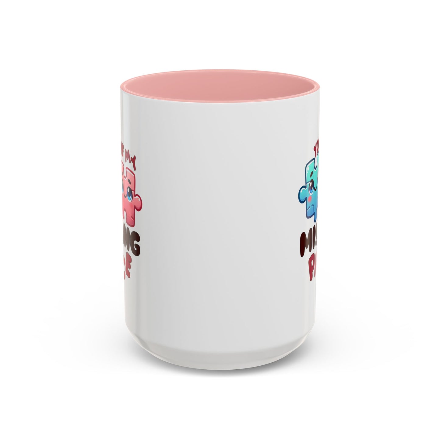 Anniversary Mug - You Are My Missing Piece