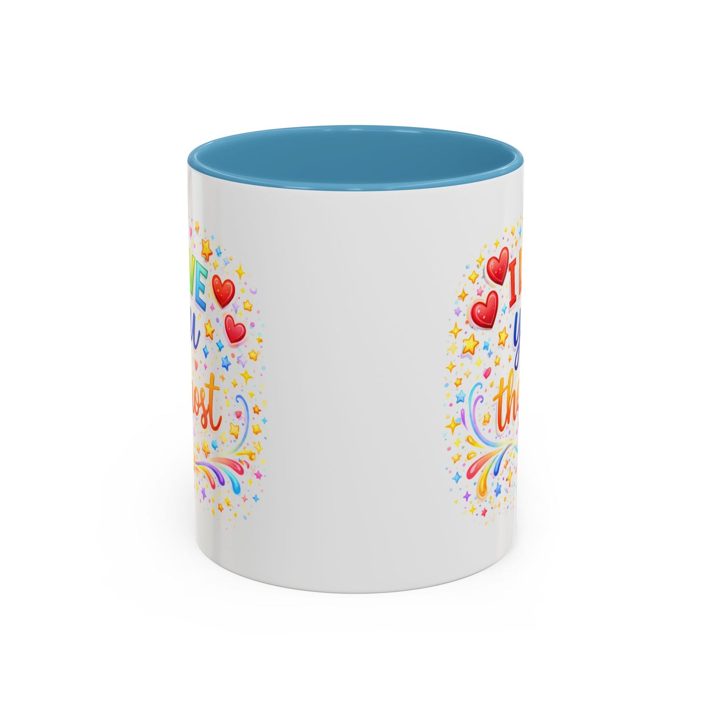 Anniversary Mug - I Love You The Most