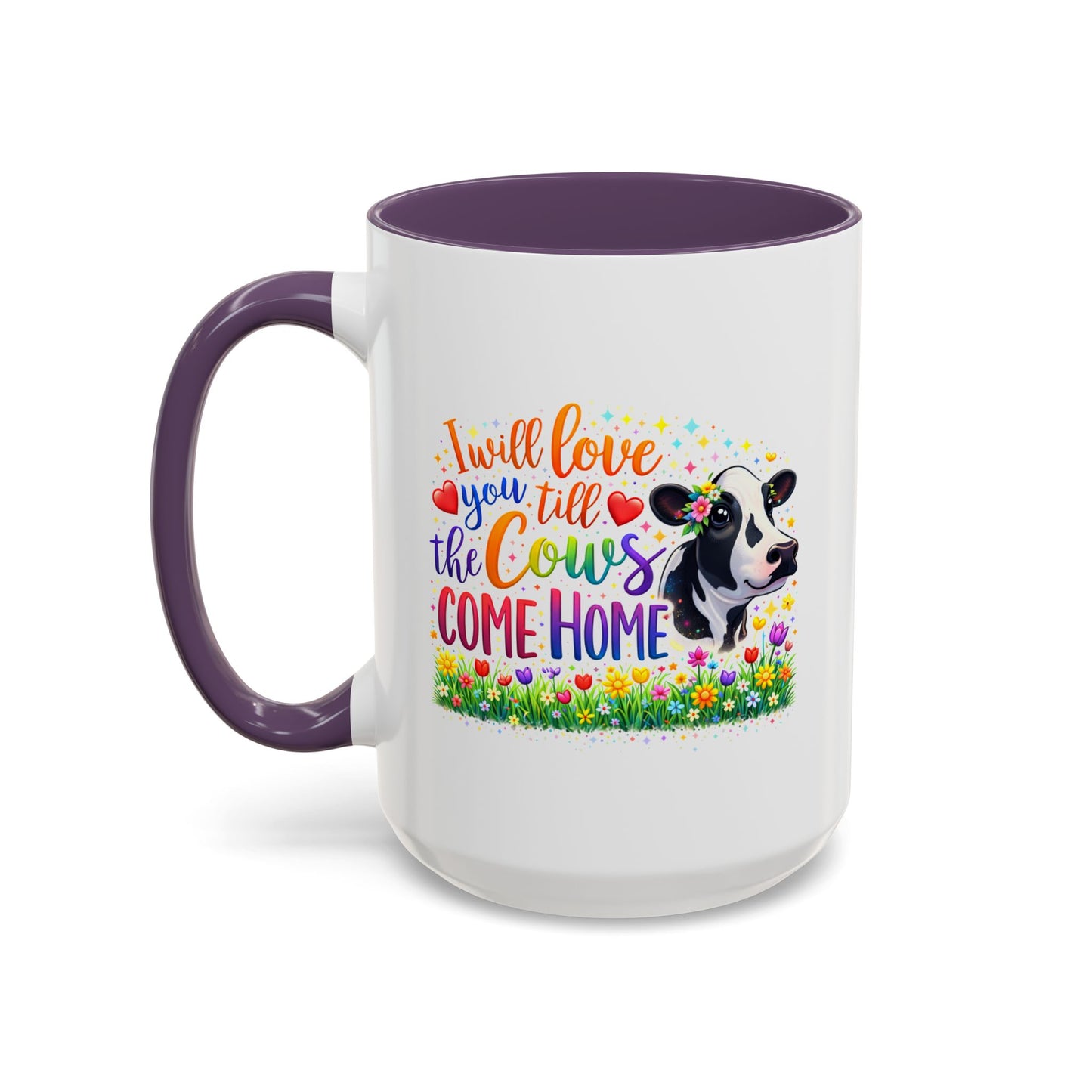 Anniversary Mug - I will Love You Till