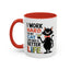 Humor Mug - I Work Hard So My Cat