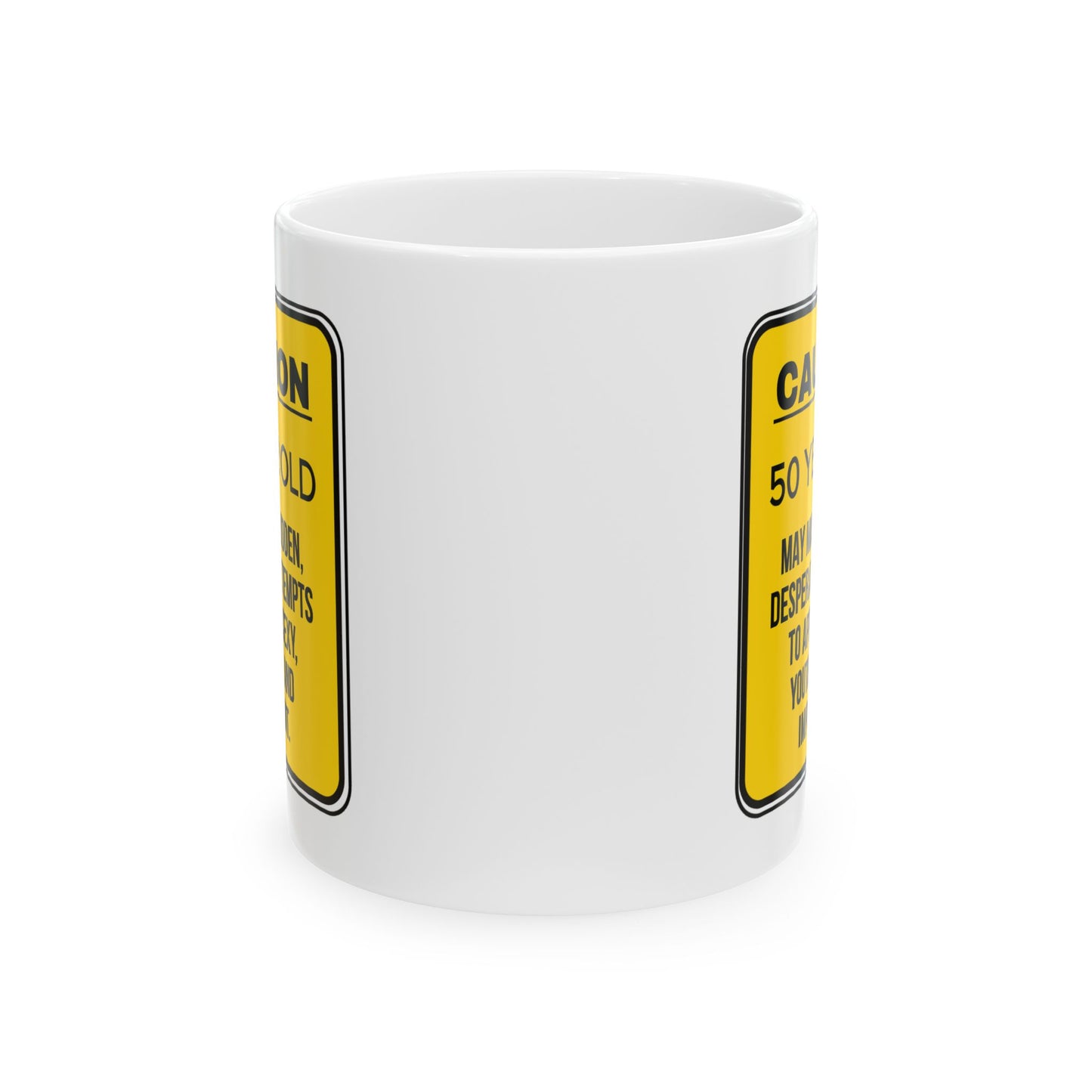 Birthday Mug - Caution 50 Year Old
