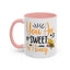Wellness Mug - You Are Sweet
