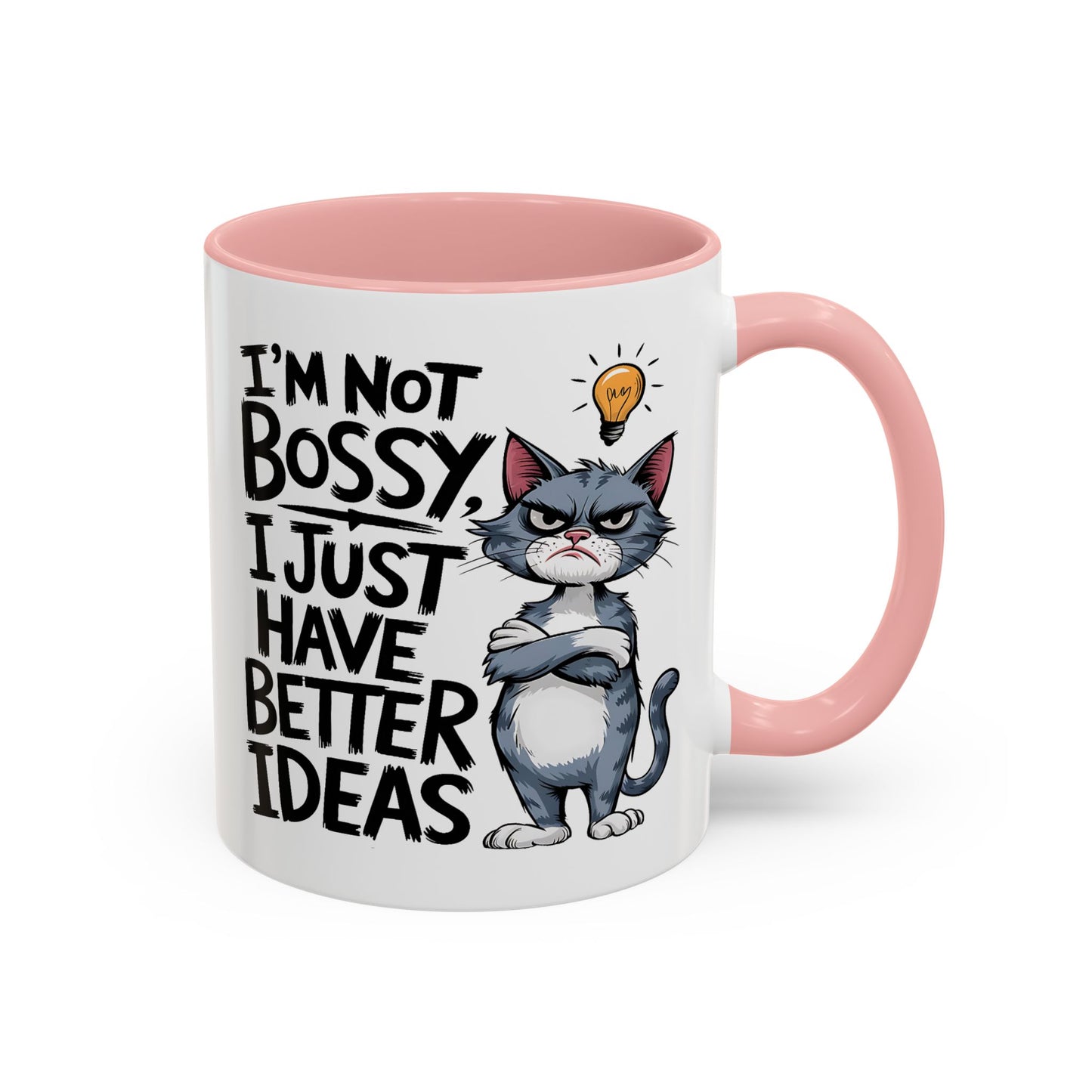 Animal Mug - I'm Not Boss I Just Have Better Ideas