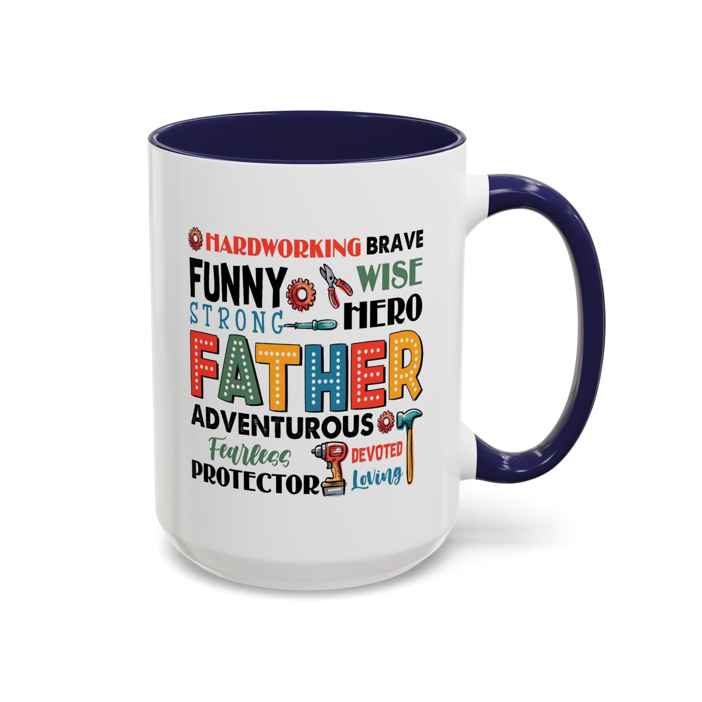 Father's Day Mug - Father Characteristics