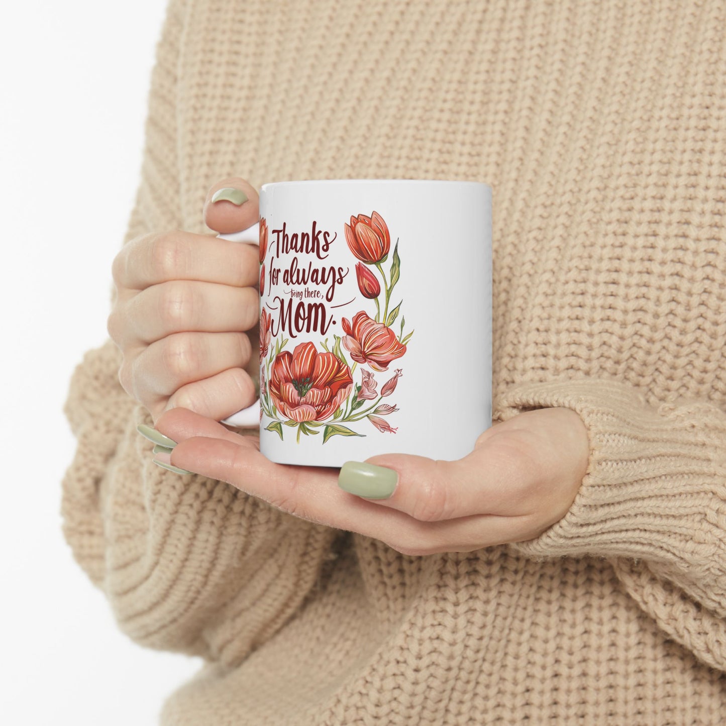 Mother's Day Mug - Thanks For Always