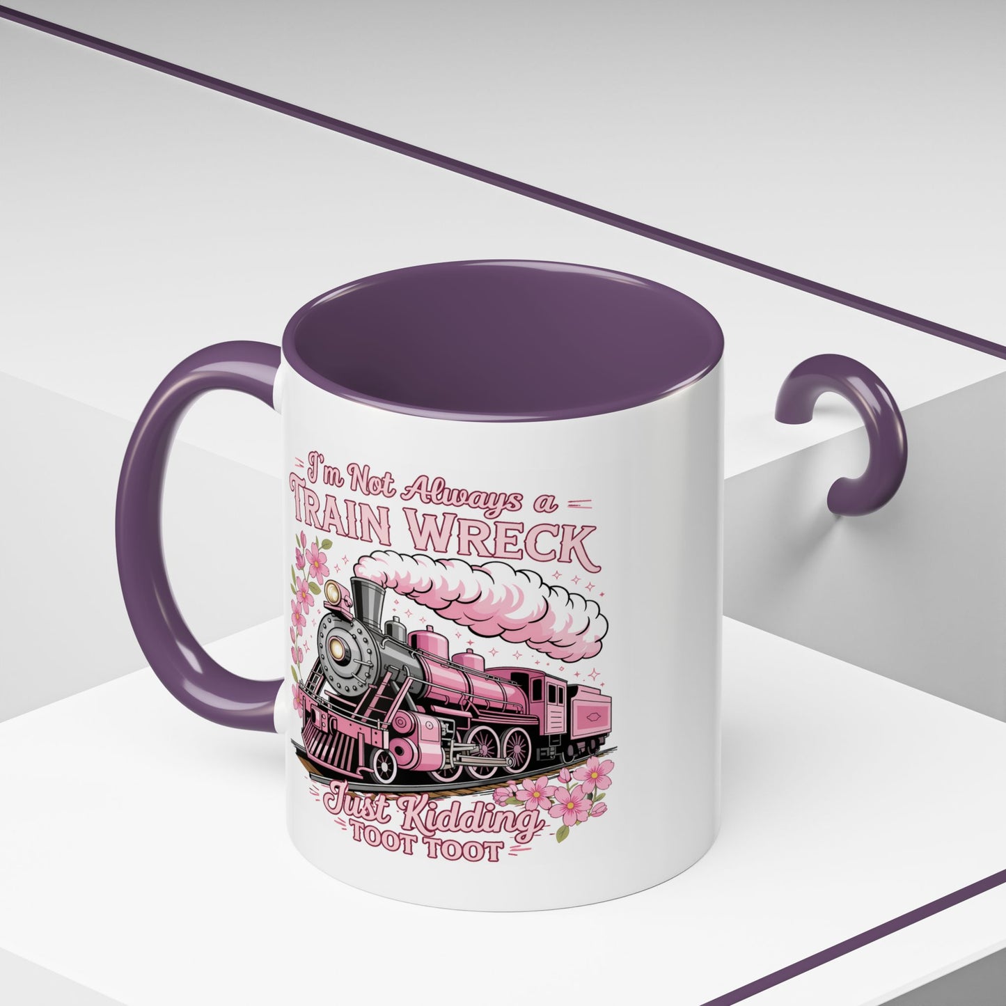 Humor Mug - I'm Not Always