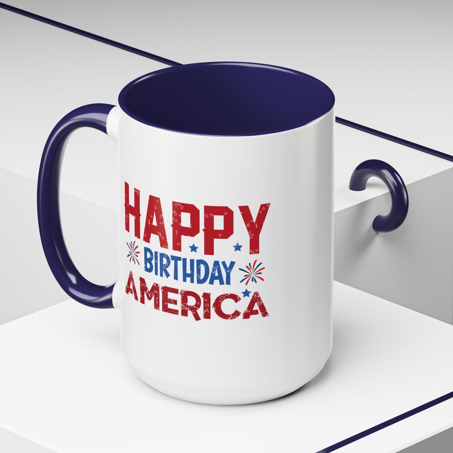 4th of July Mug - Happy Birthday America Celebrations