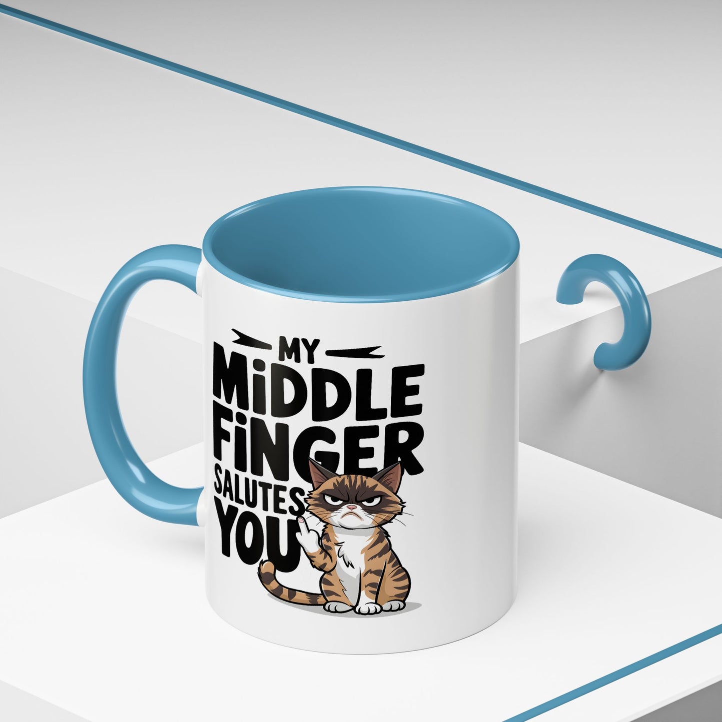 Humor Mug - My Middle Finger Salutes You