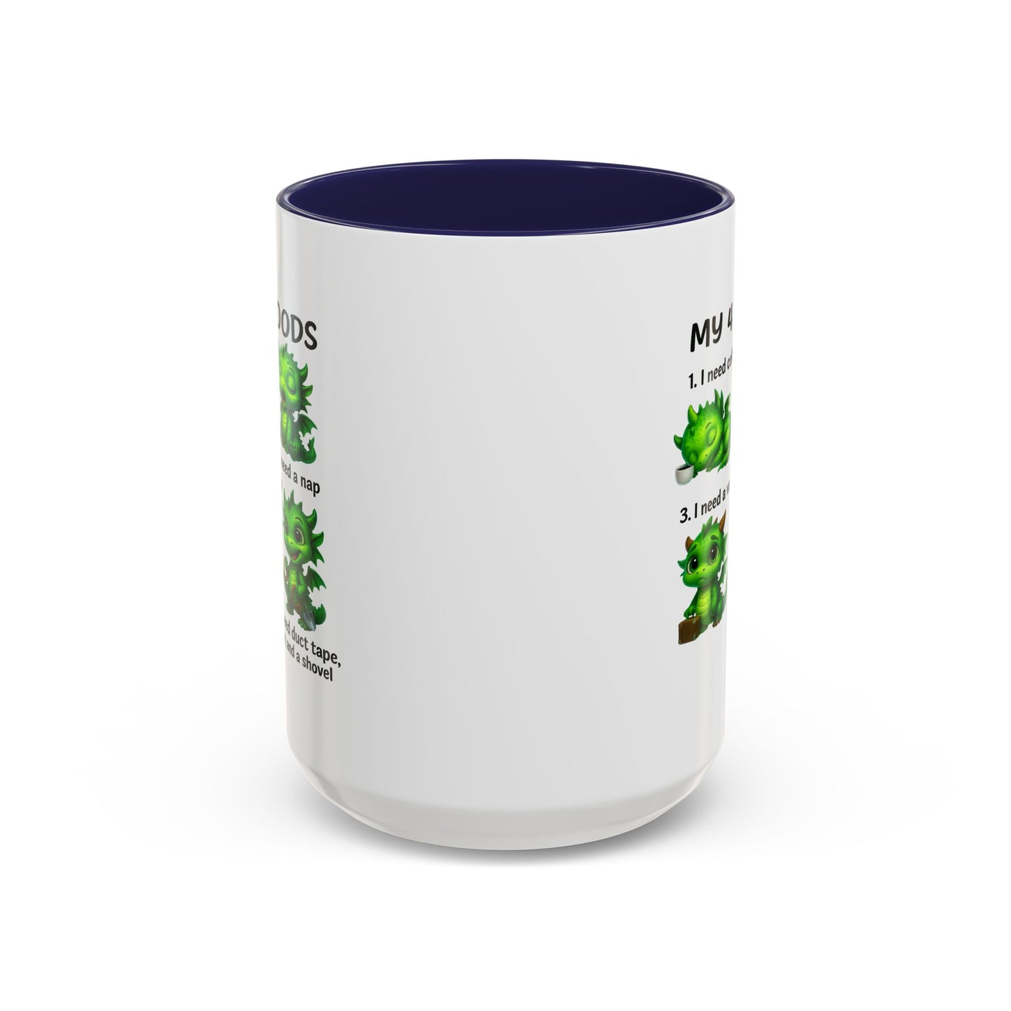 Humor Mug - My 4 Moods Dragon
