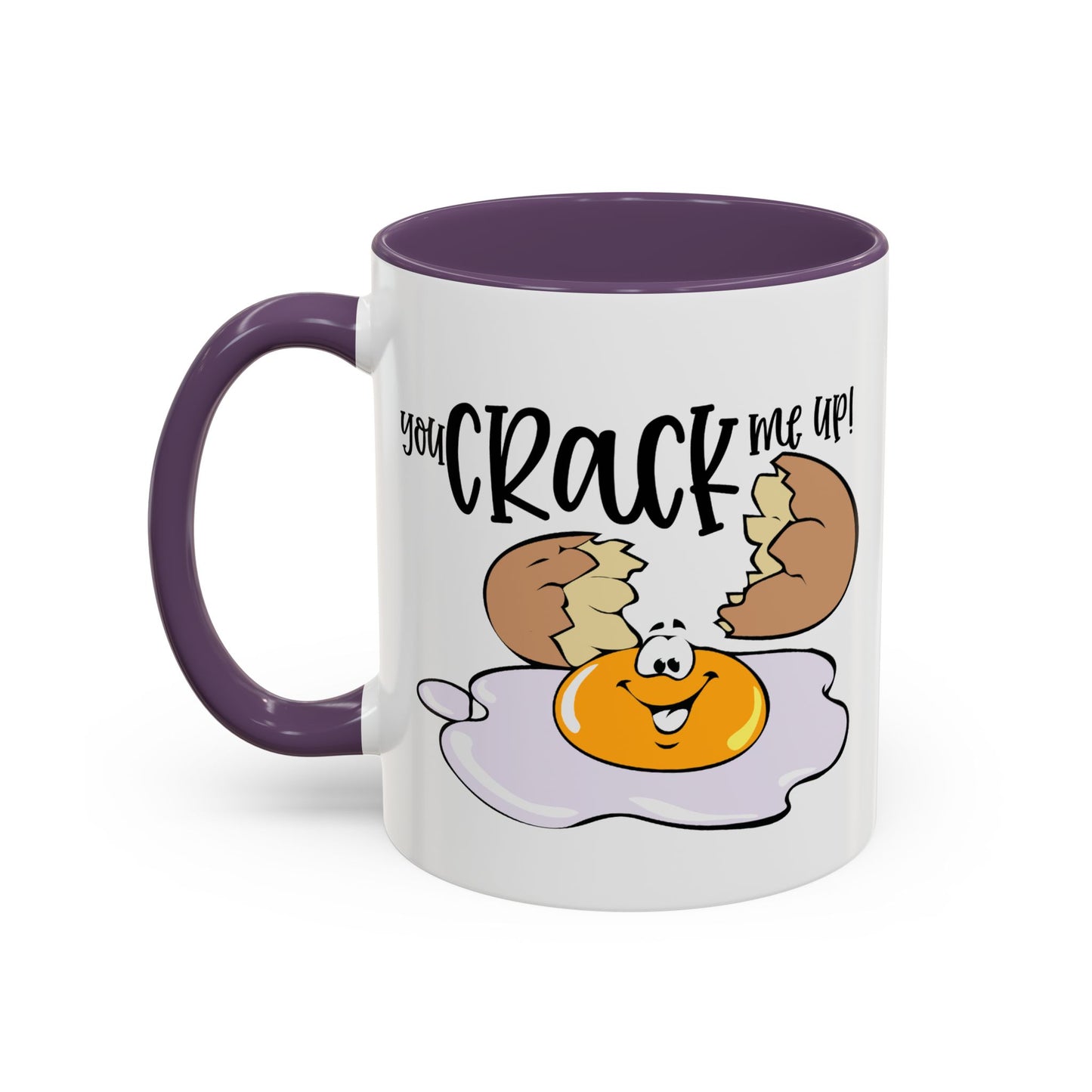 Humor Mug - You Crack Me Up