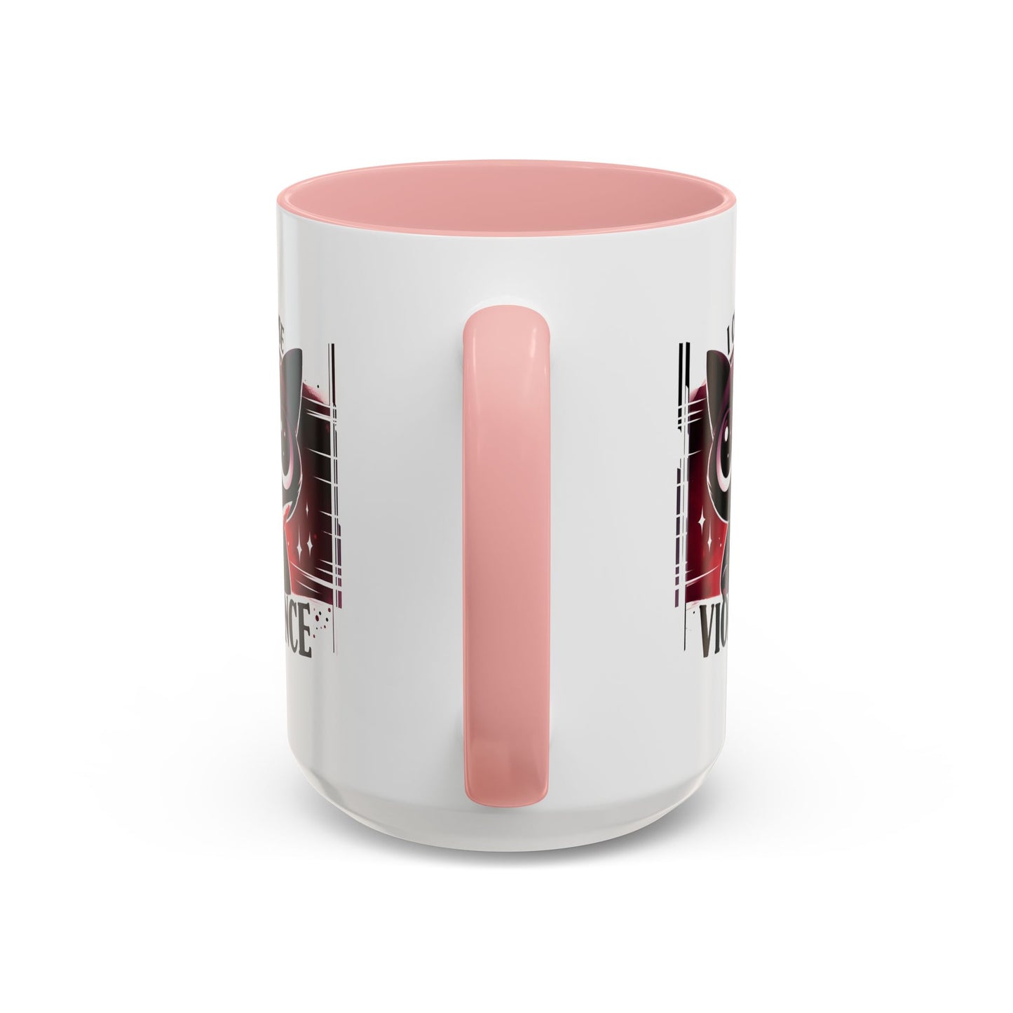 Humor Mug - I Choose Violence