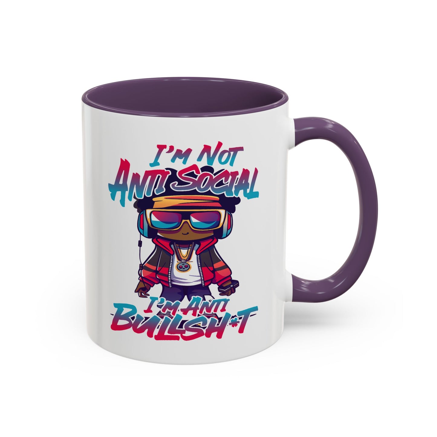 Humor Mug - I'm Not Anti-social