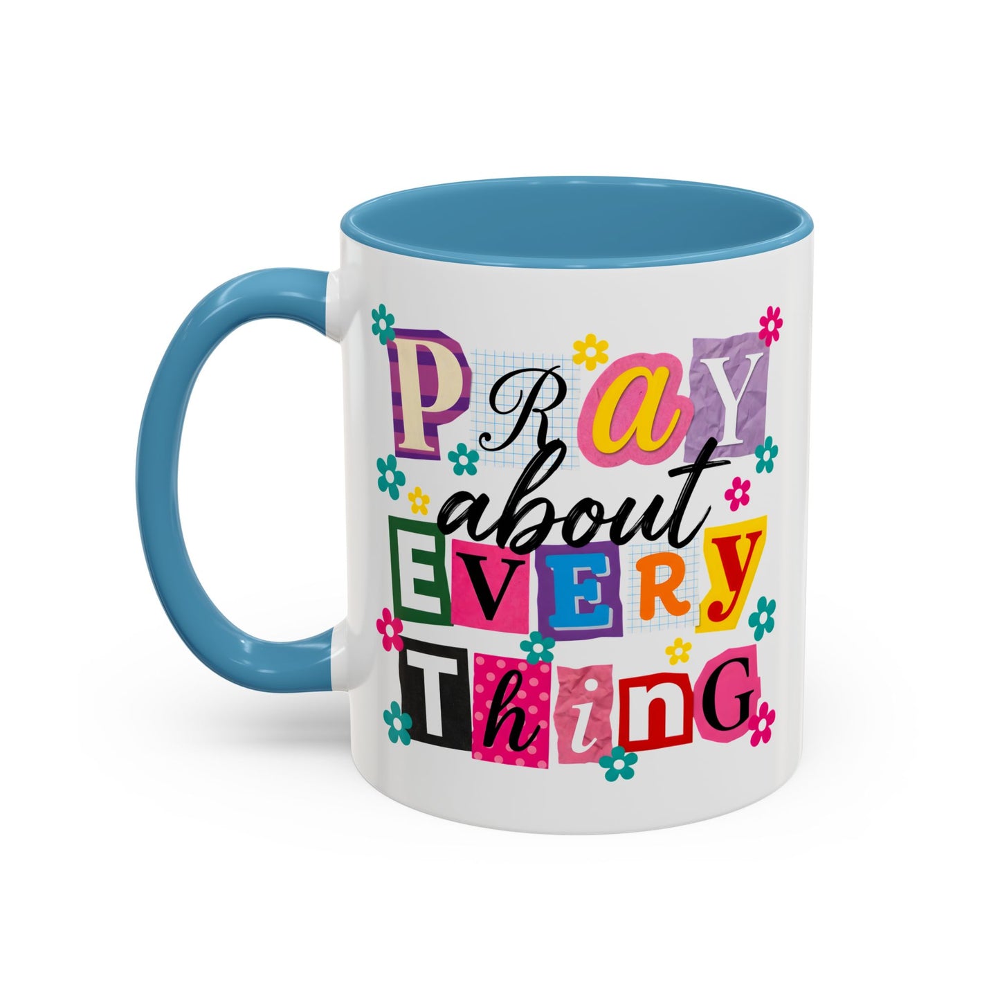 Religious Mug - Pray About Everything