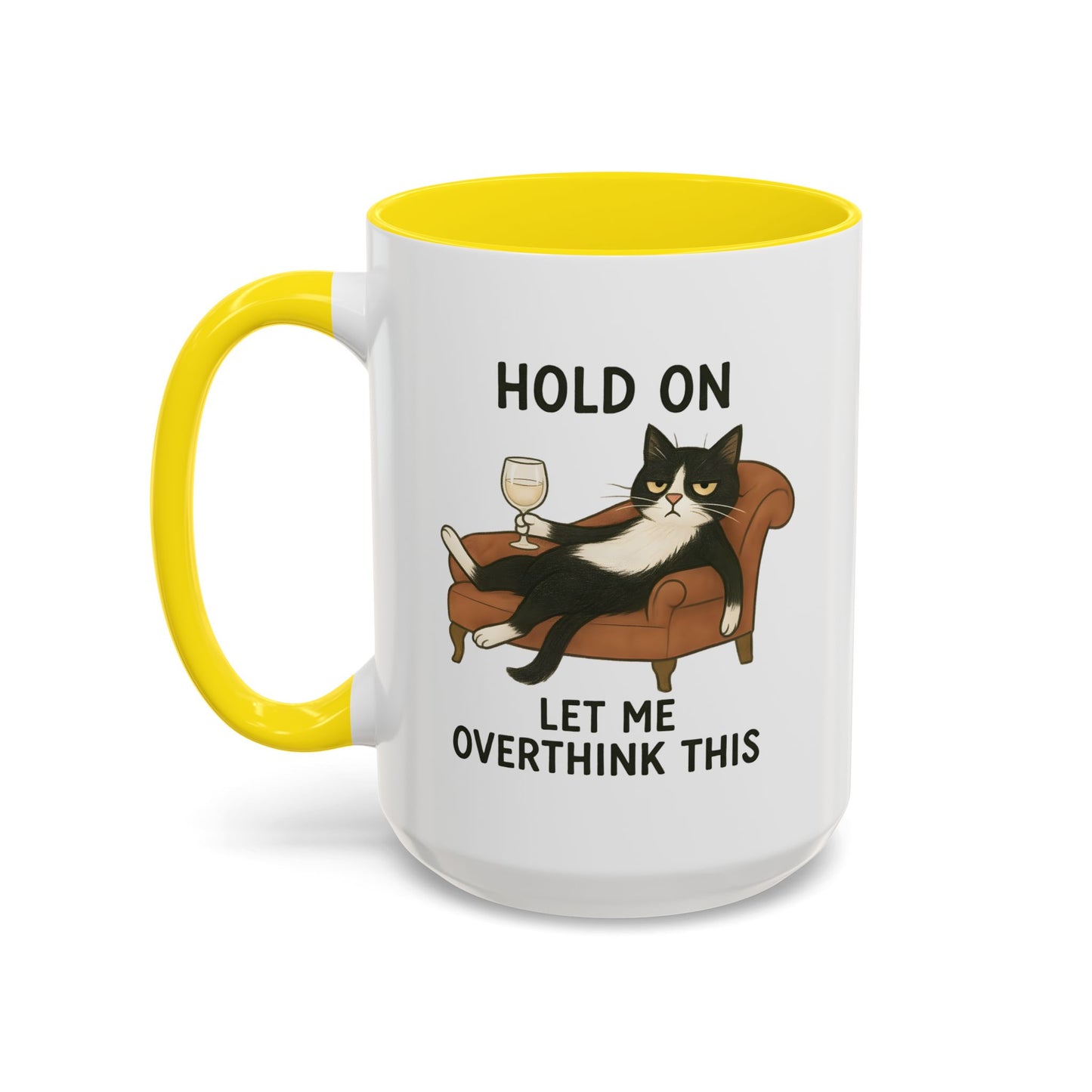 Animal Mug - Hold On Let Me Overthink This