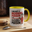 Adult Mug - I'm Not a Morning Person