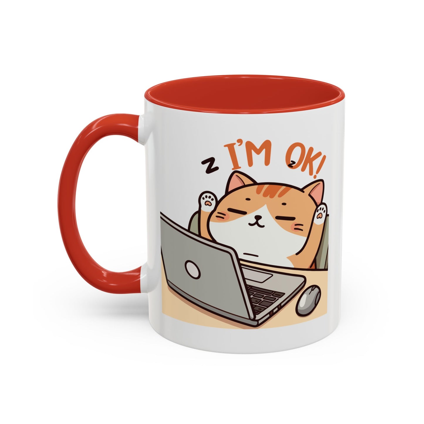 Office Mug - I'm Ok