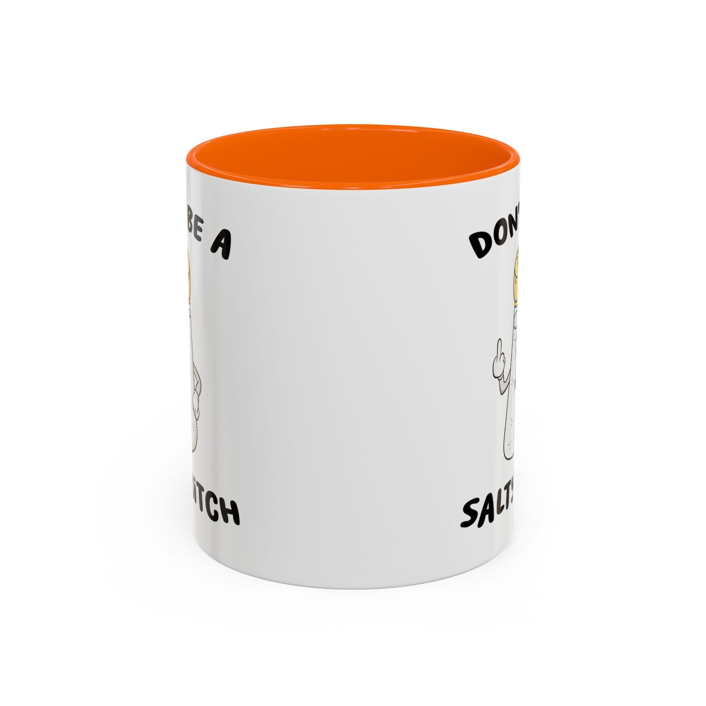 Adult Mug - Don't Be A Salty Bitch