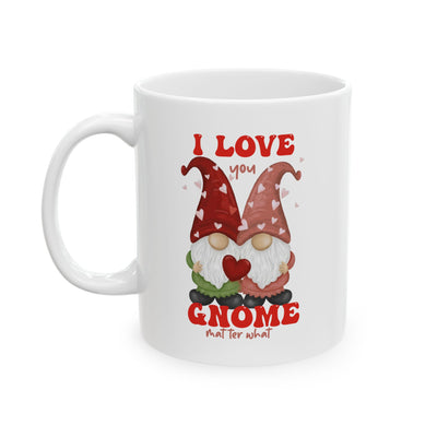 Valentine's Day Mug - I Love You Gnome