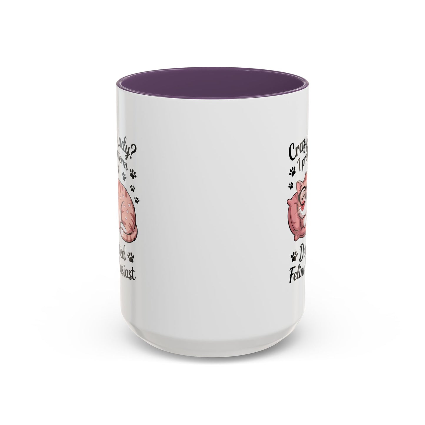 Humor Mug - Crazy Cat Lady?