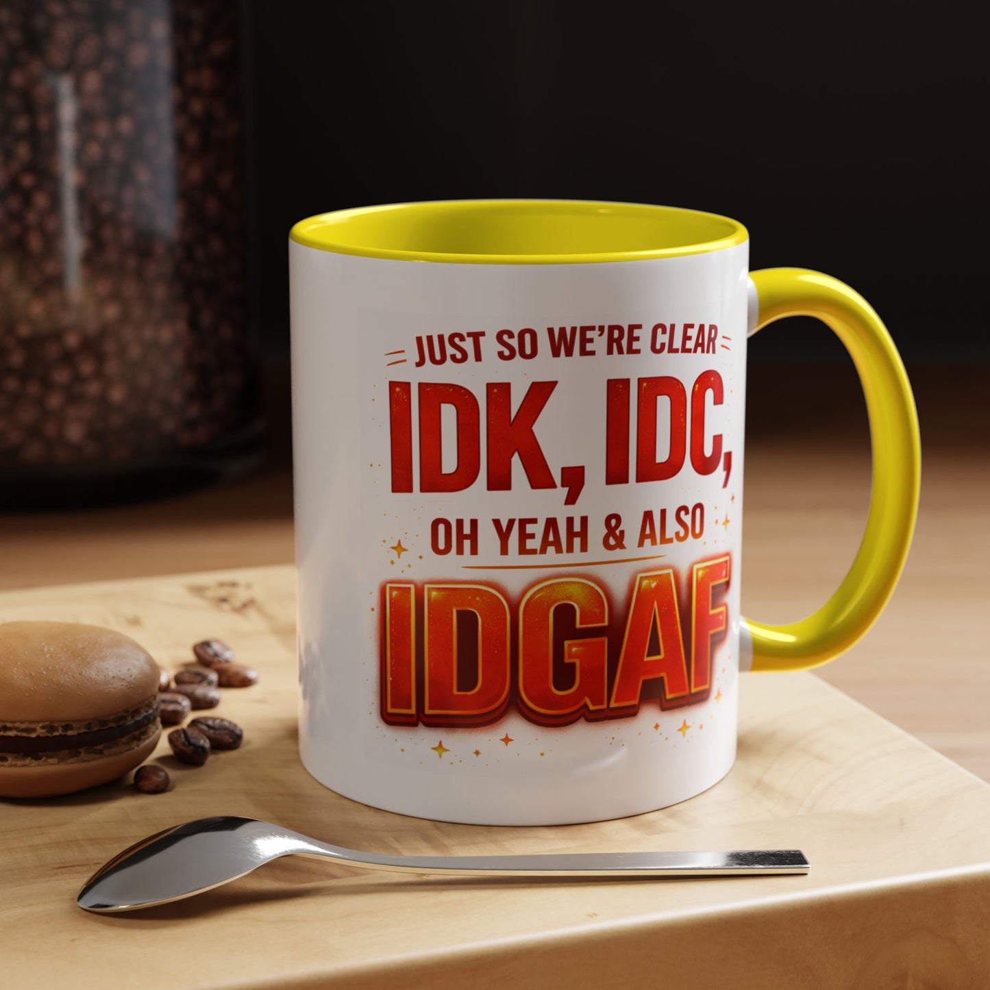 Office Mug - Just So We're Clear