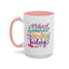 Wellness Mug - Make Someone Smile Today