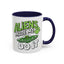 Alien Mug - Aliens Made Me