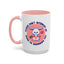 Humor Mug - Please Don't Interrupt Me