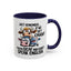 Humor Mug - Just Remember If We Get Caught