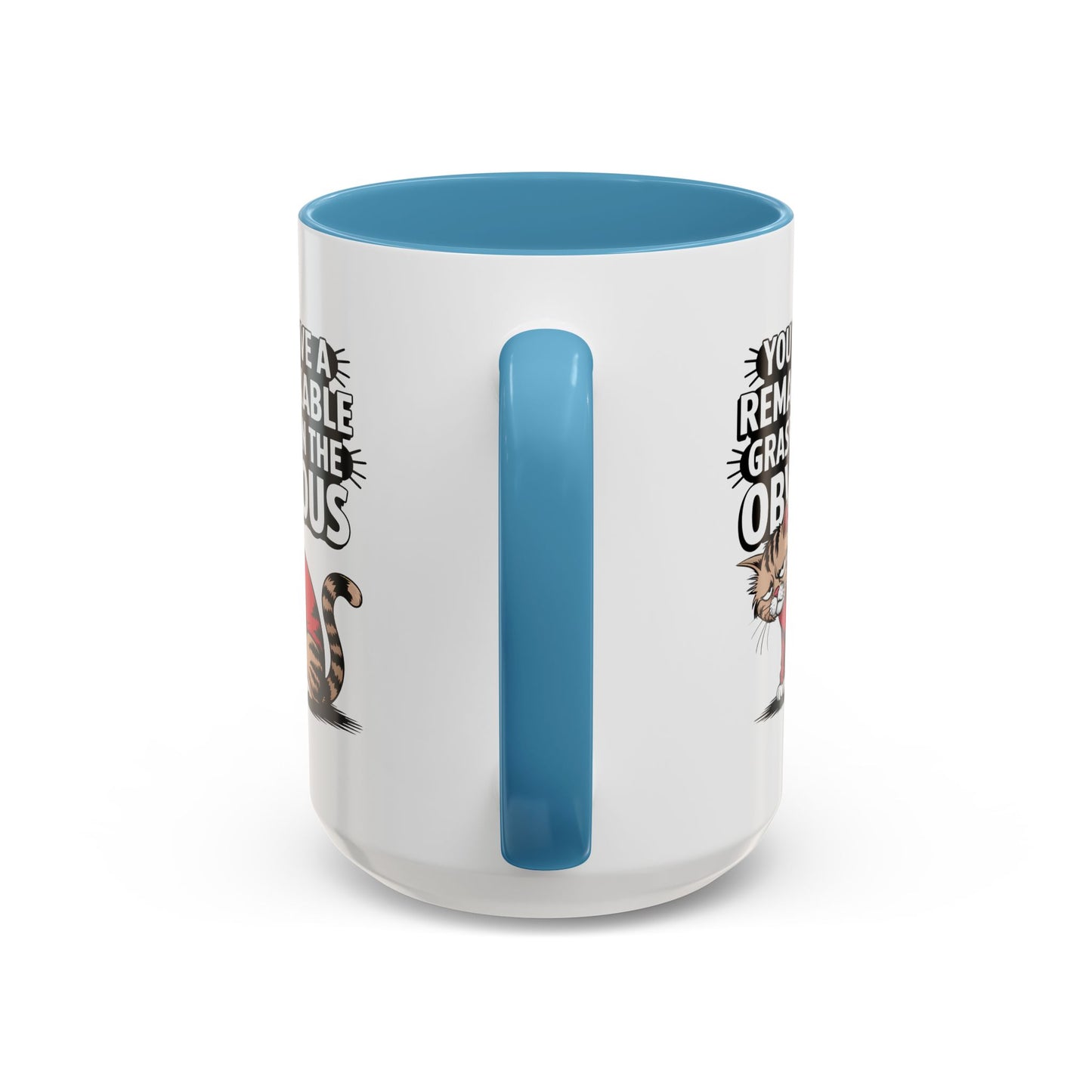Animal Mug - You Have a Remarkable Grasp