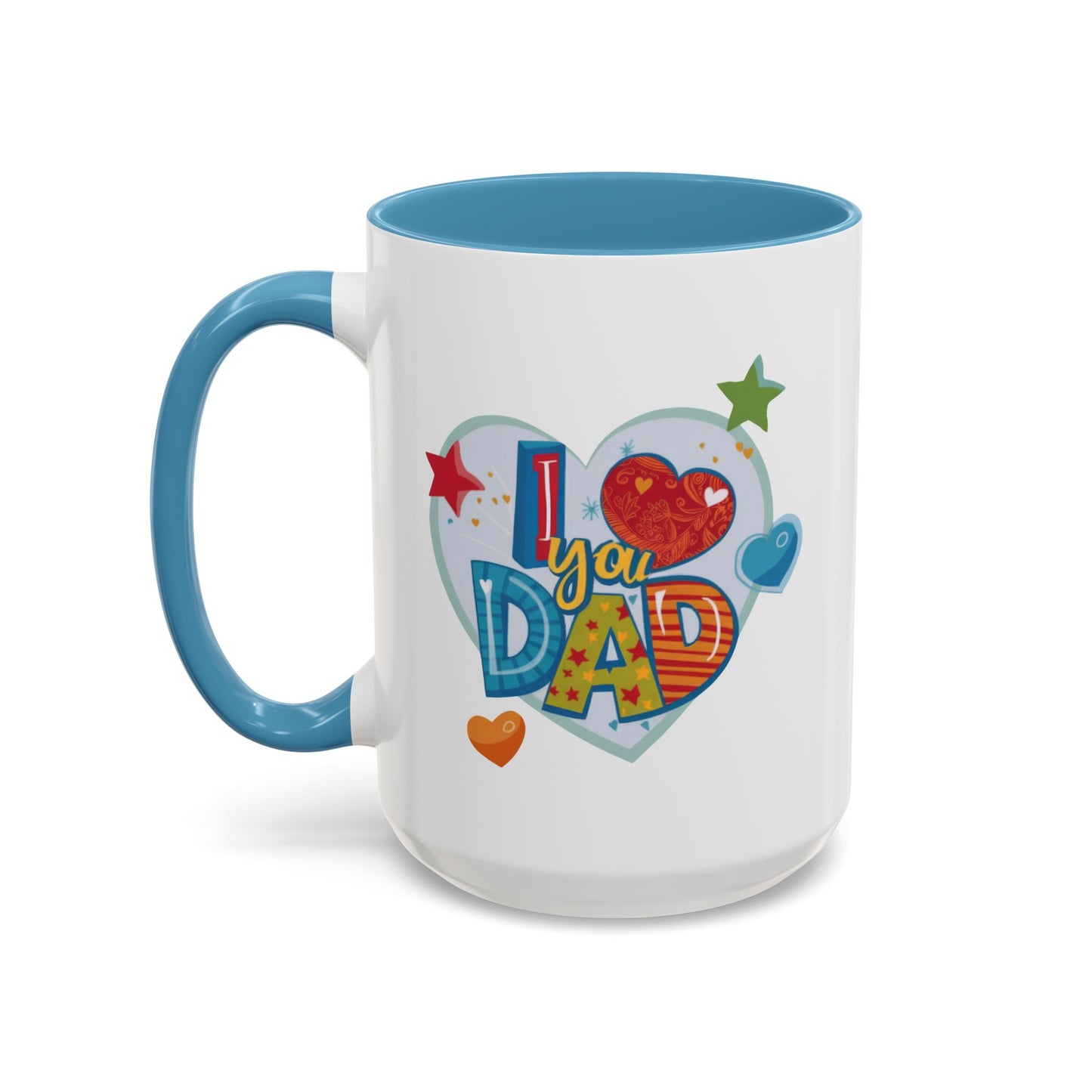 Father's Day Mug - I Love You Dad