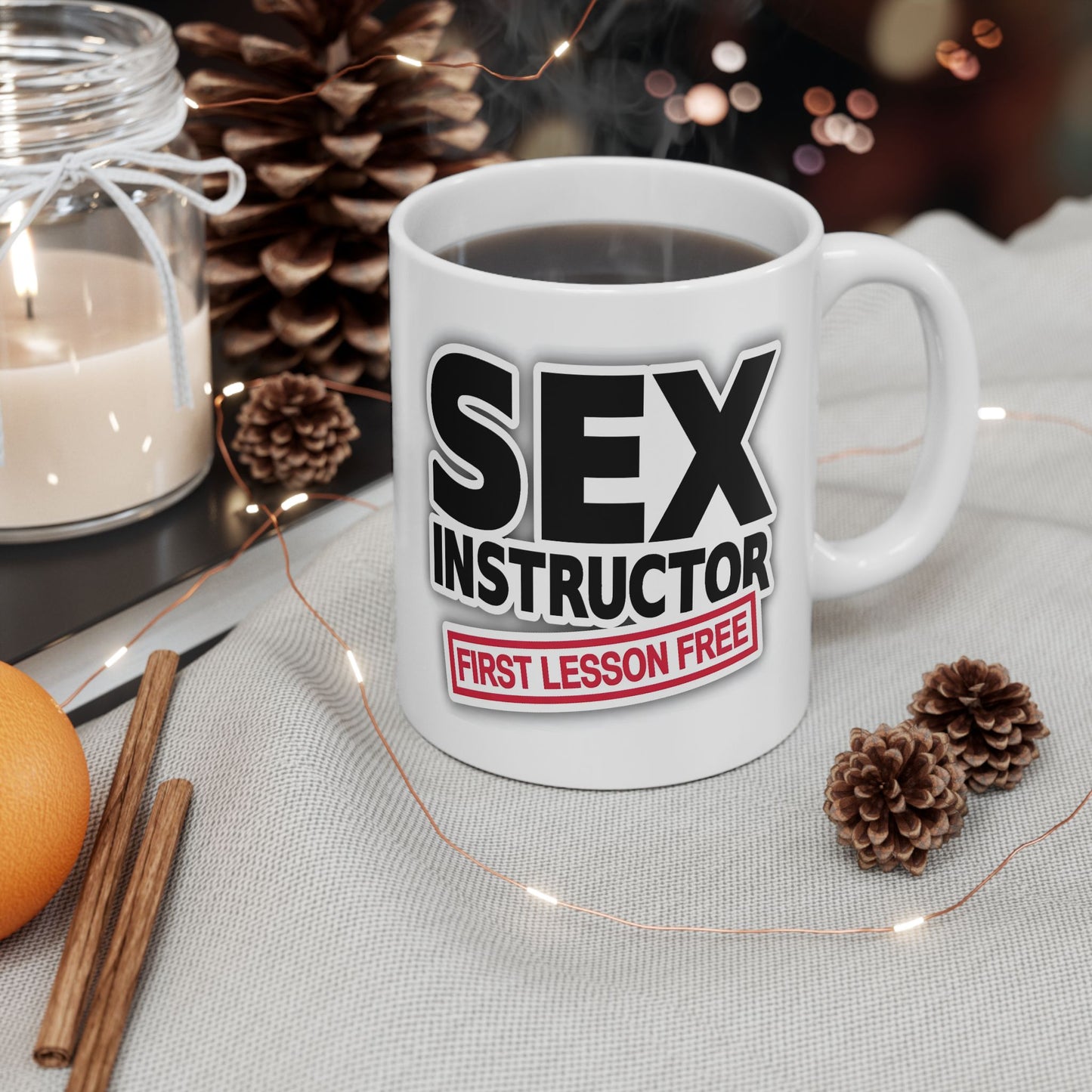 Adult Mug - Sex Instructor First Lesson Free