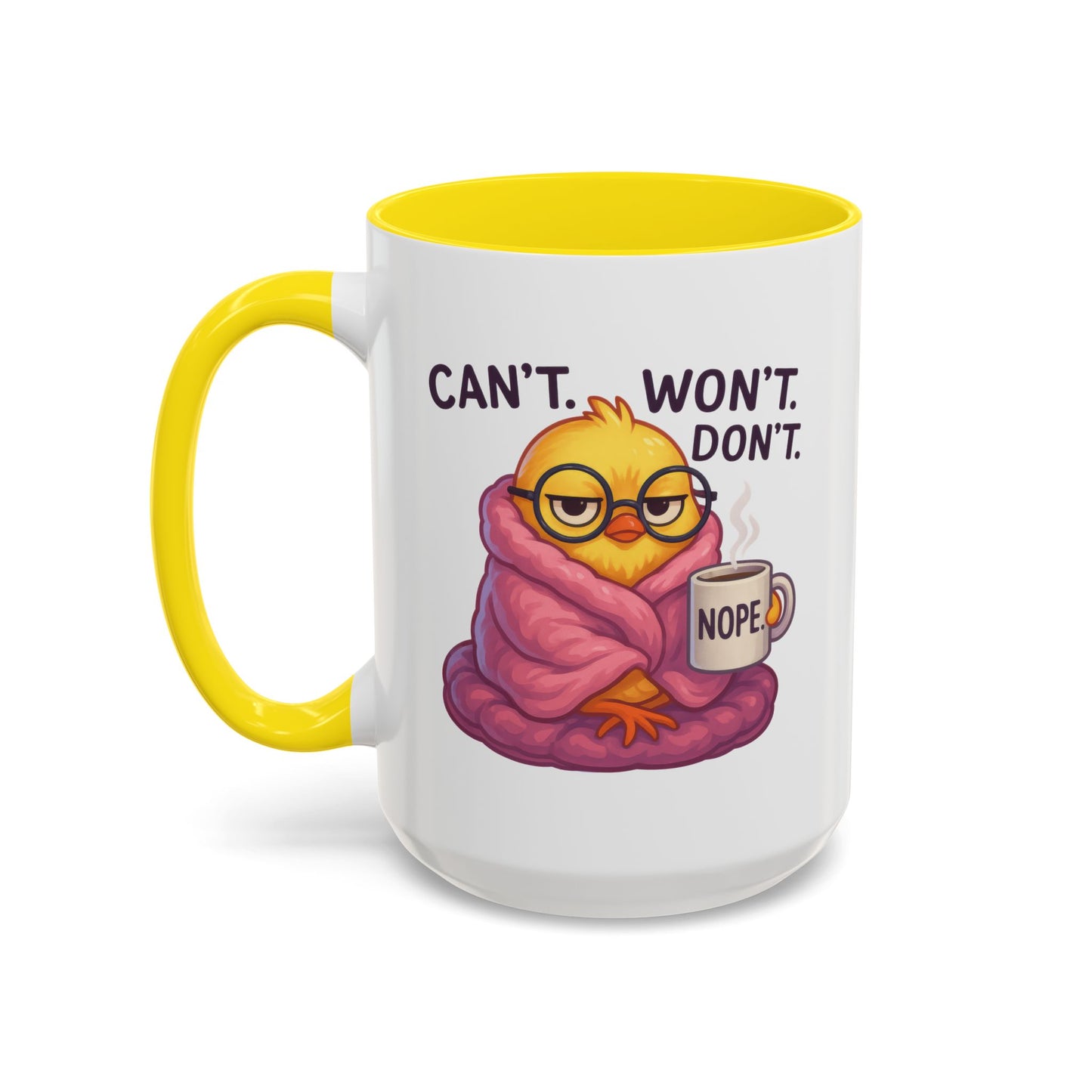 Office Mug - Can't Won't Don't