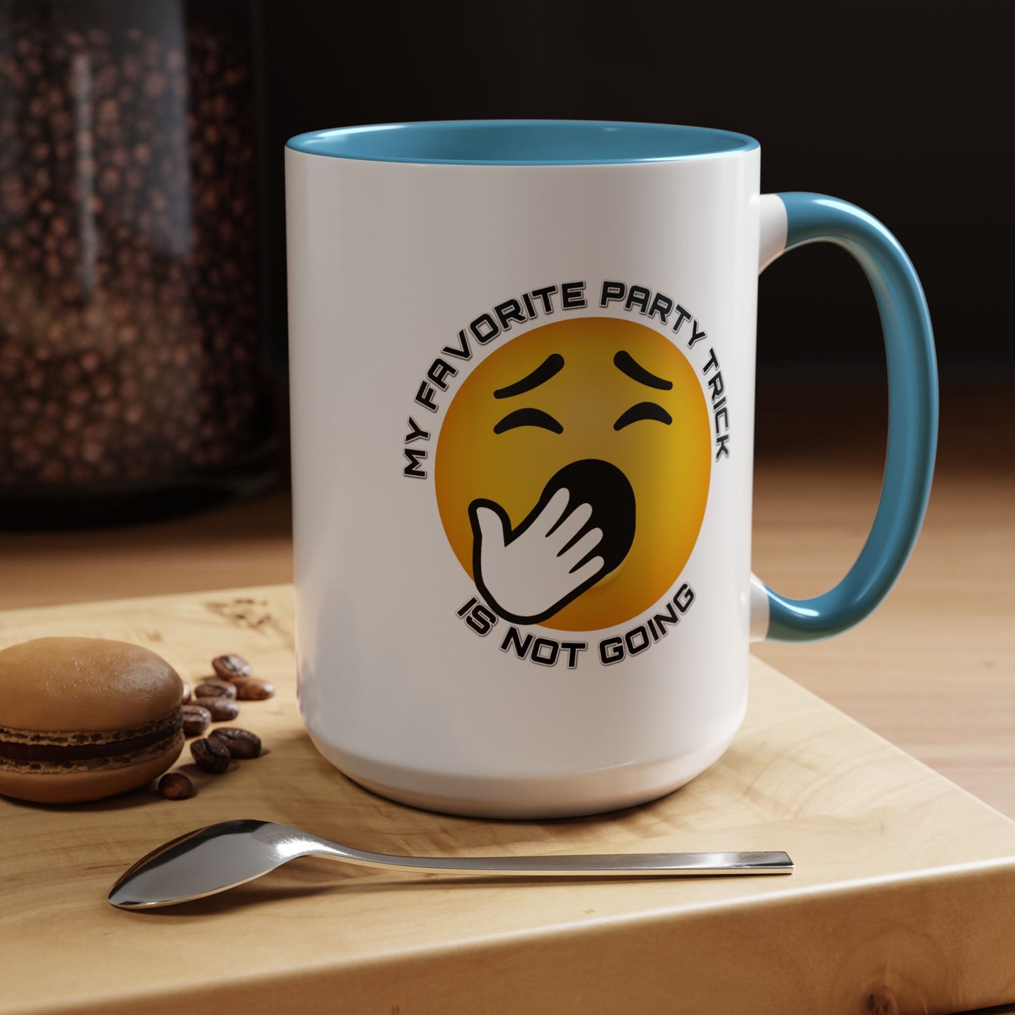 Humor Mug - My Favorite Party Trick is Not Going