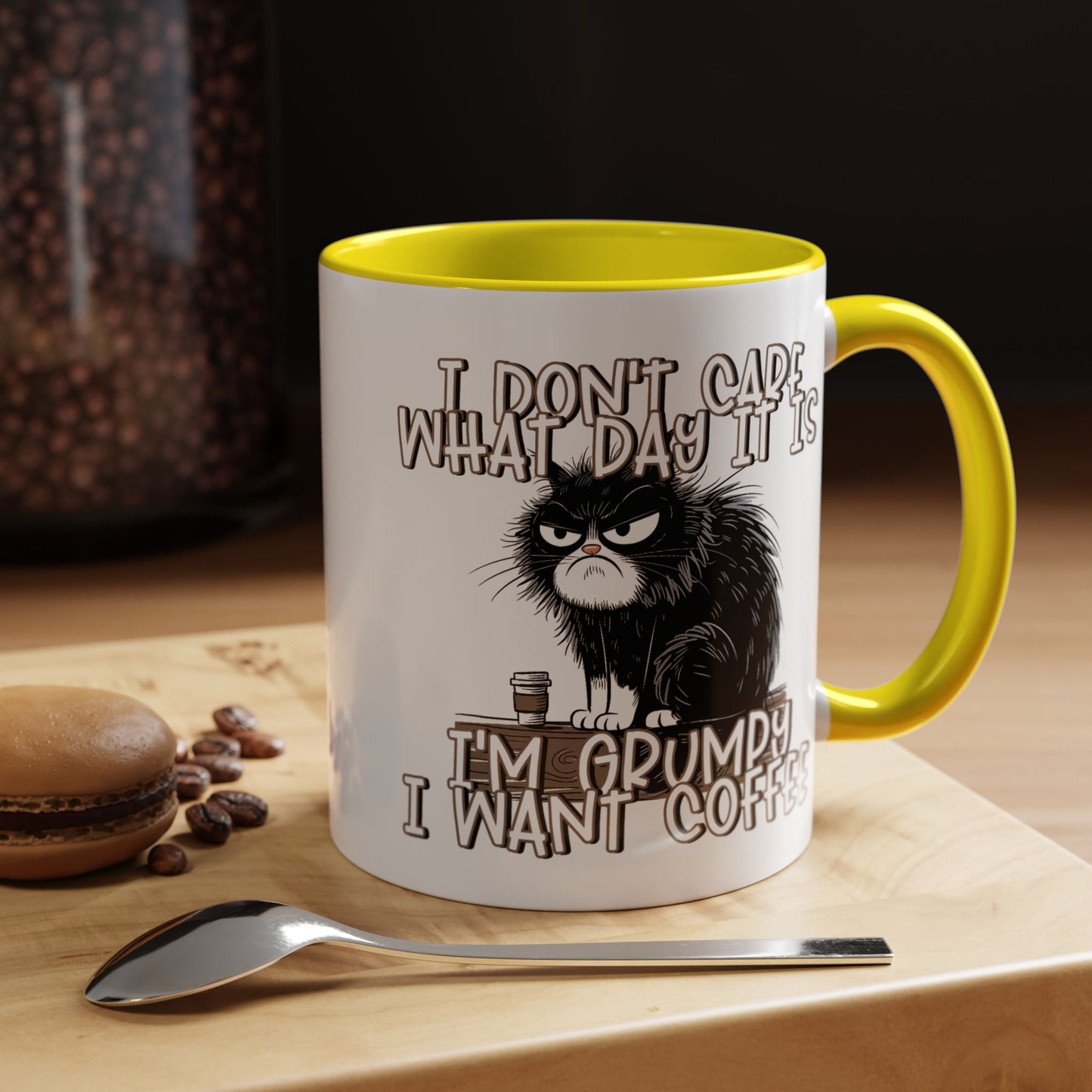 Humor Mug - I Don't Care What Day it is