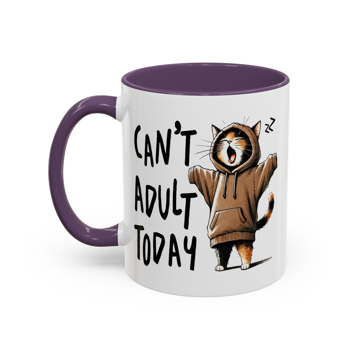 Humor Mug - Can't Adult Today