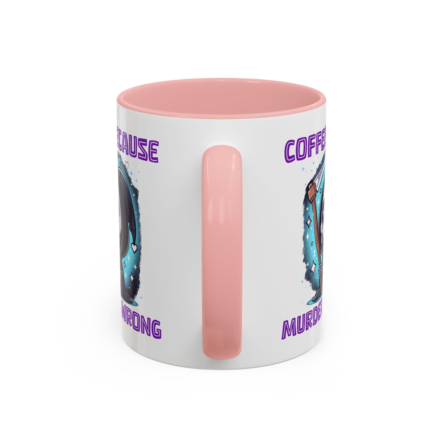 Humor Mug - Coffee Because Murder is Wrong