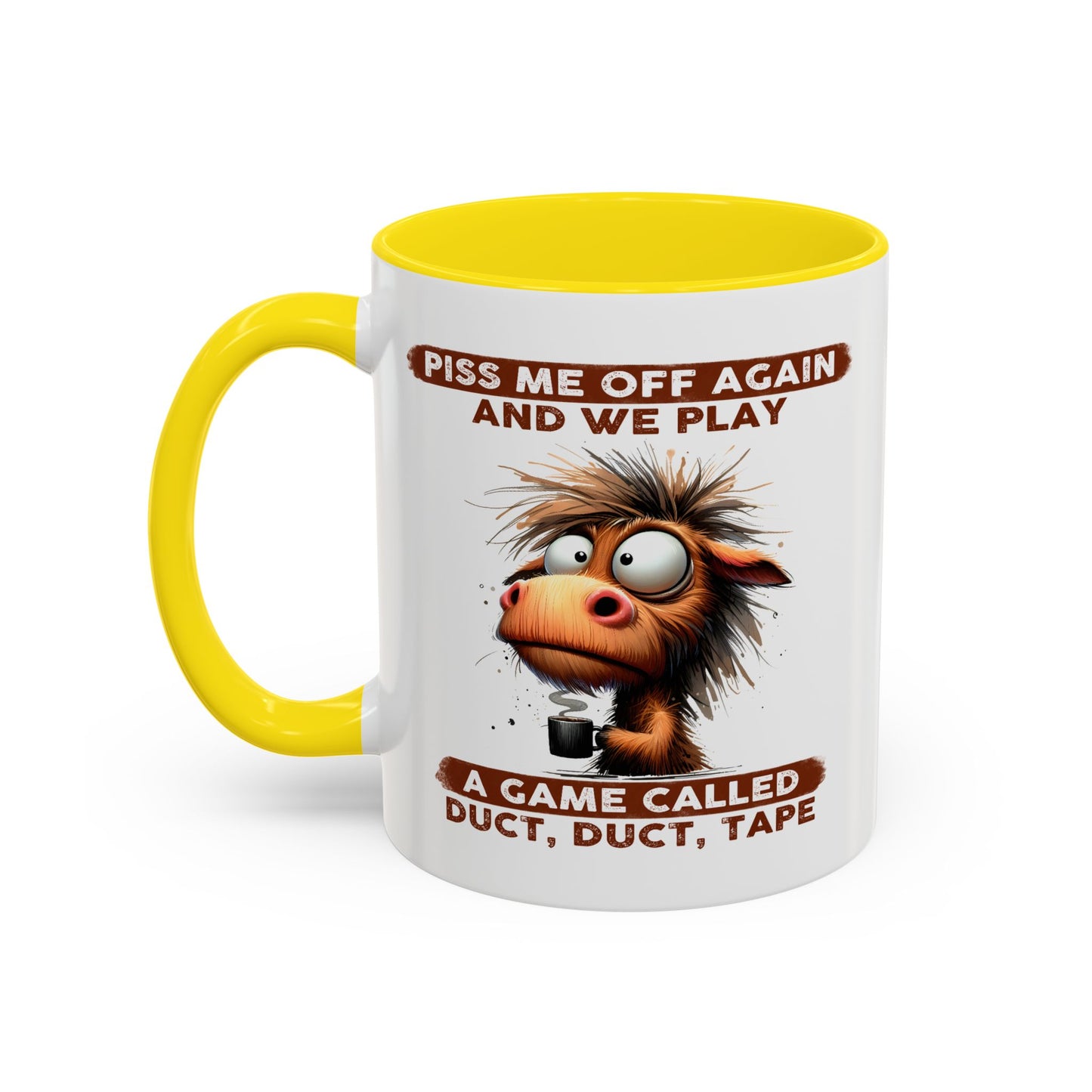 Adult Mug - Piss Me off Again
