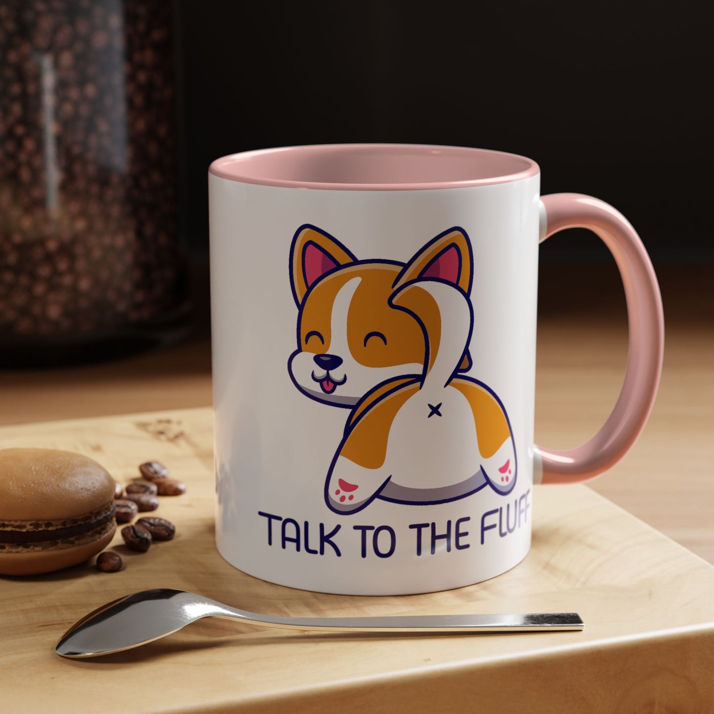 Humor Mug - Talk To The Fluff