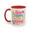 Wellness Mug - Stay Trippy Little Hippie