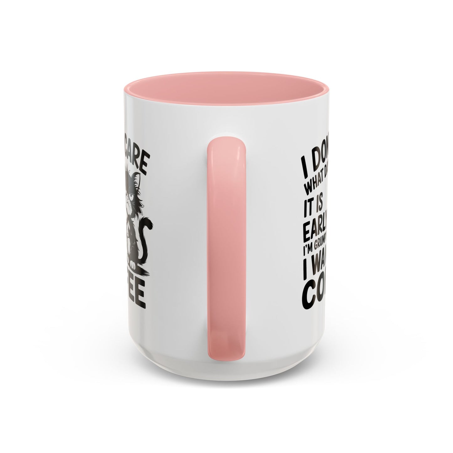 Animal Mug - I Don't Care What Day It Is