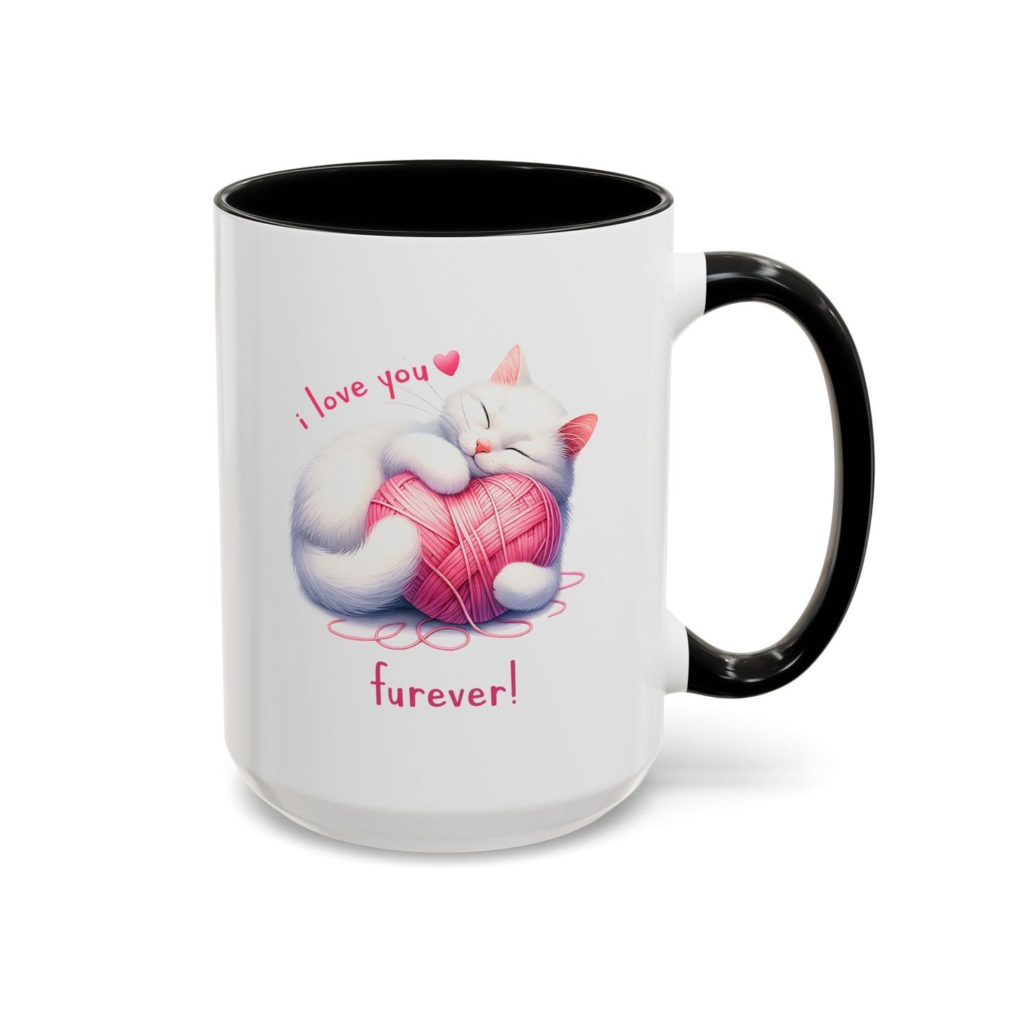 Valentine's Day Mug - I Love You Furever