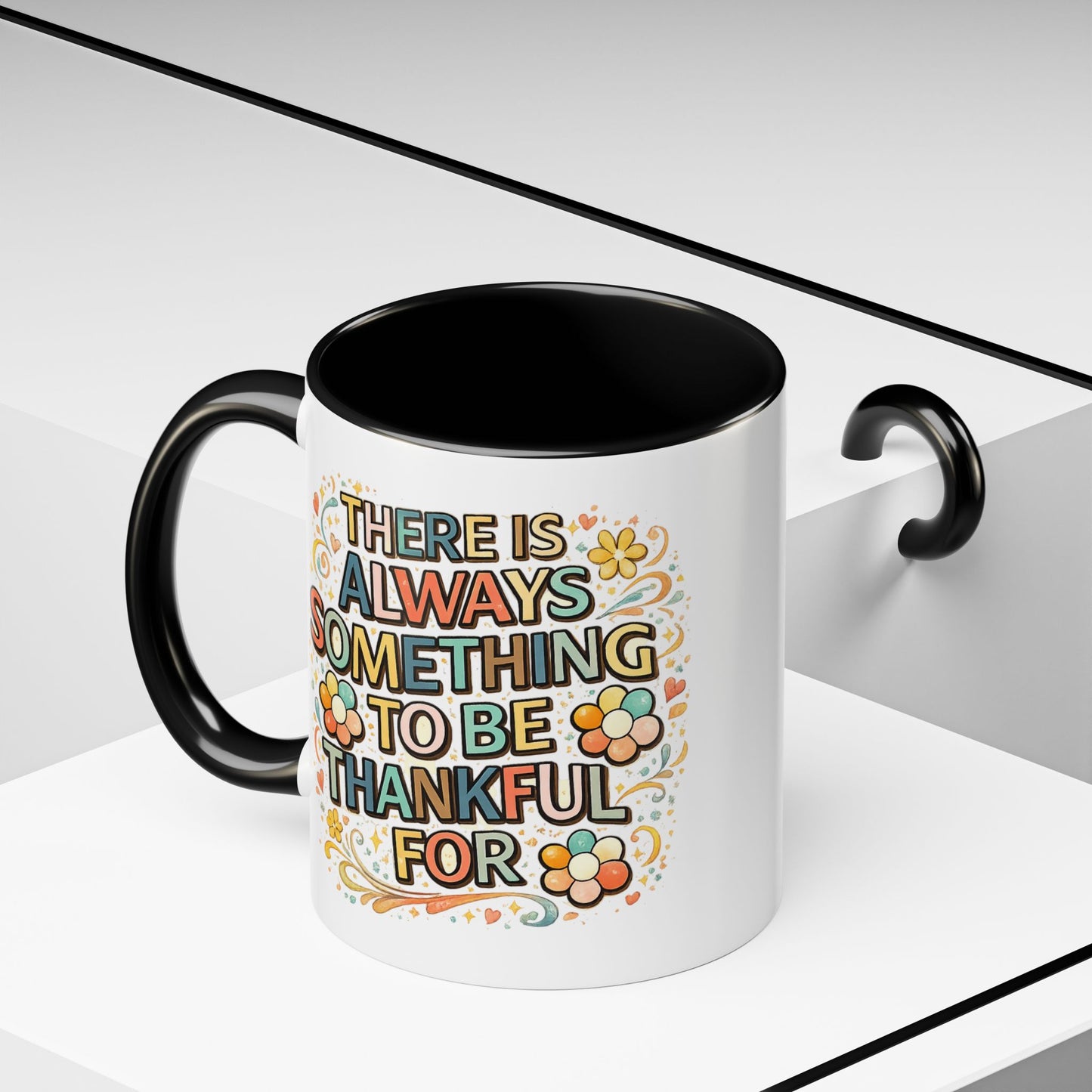 Wellness Mug - There is Always