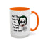Humor Mug - Don't Take Yourself So Seriously