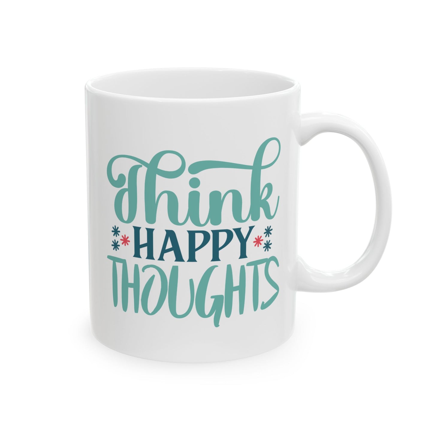 Wellness Mug - Think Happy Thoughts Words