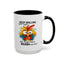 Humor Mug - Keep Rolling Your Eyes