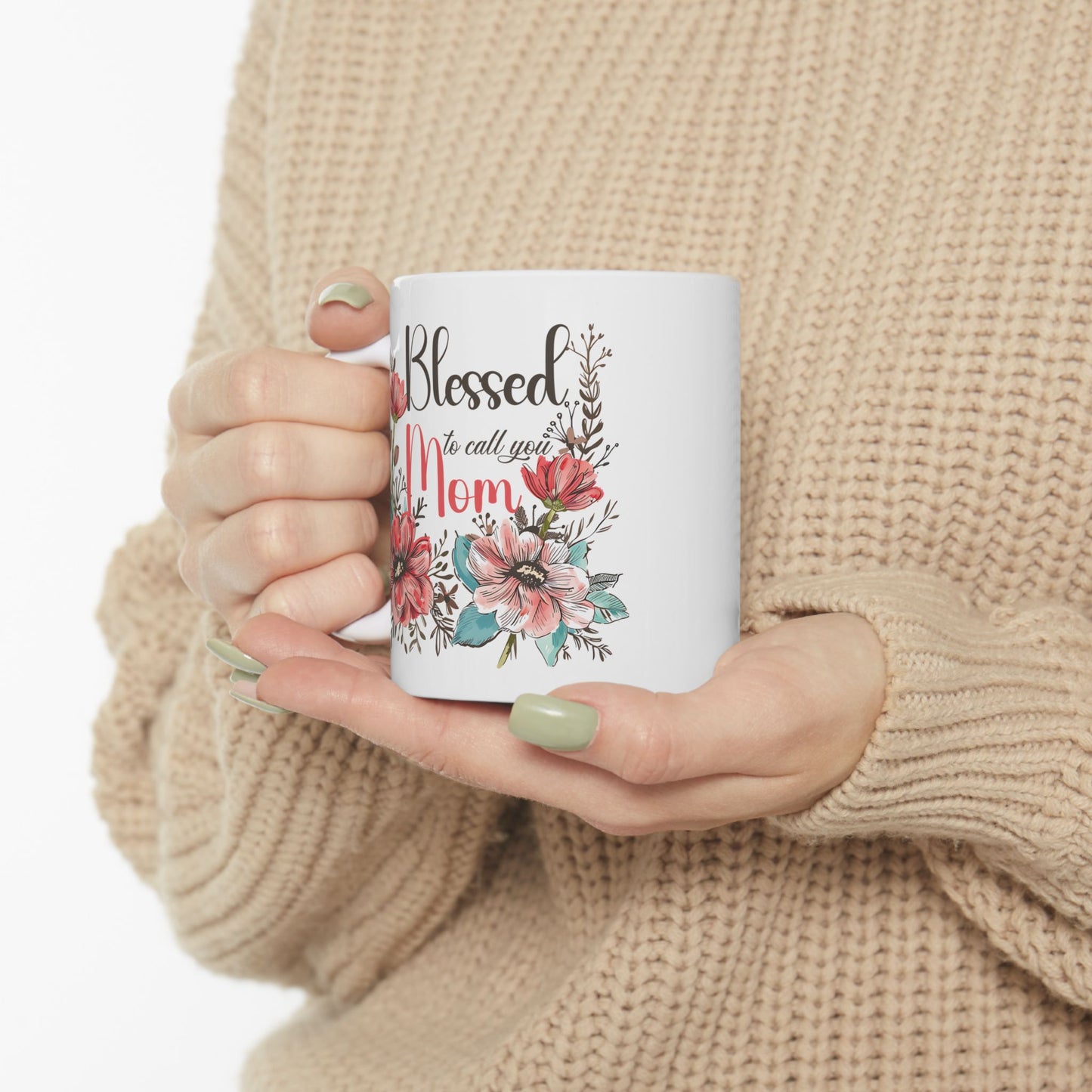 Mother's Day Mug - Blessed To Call