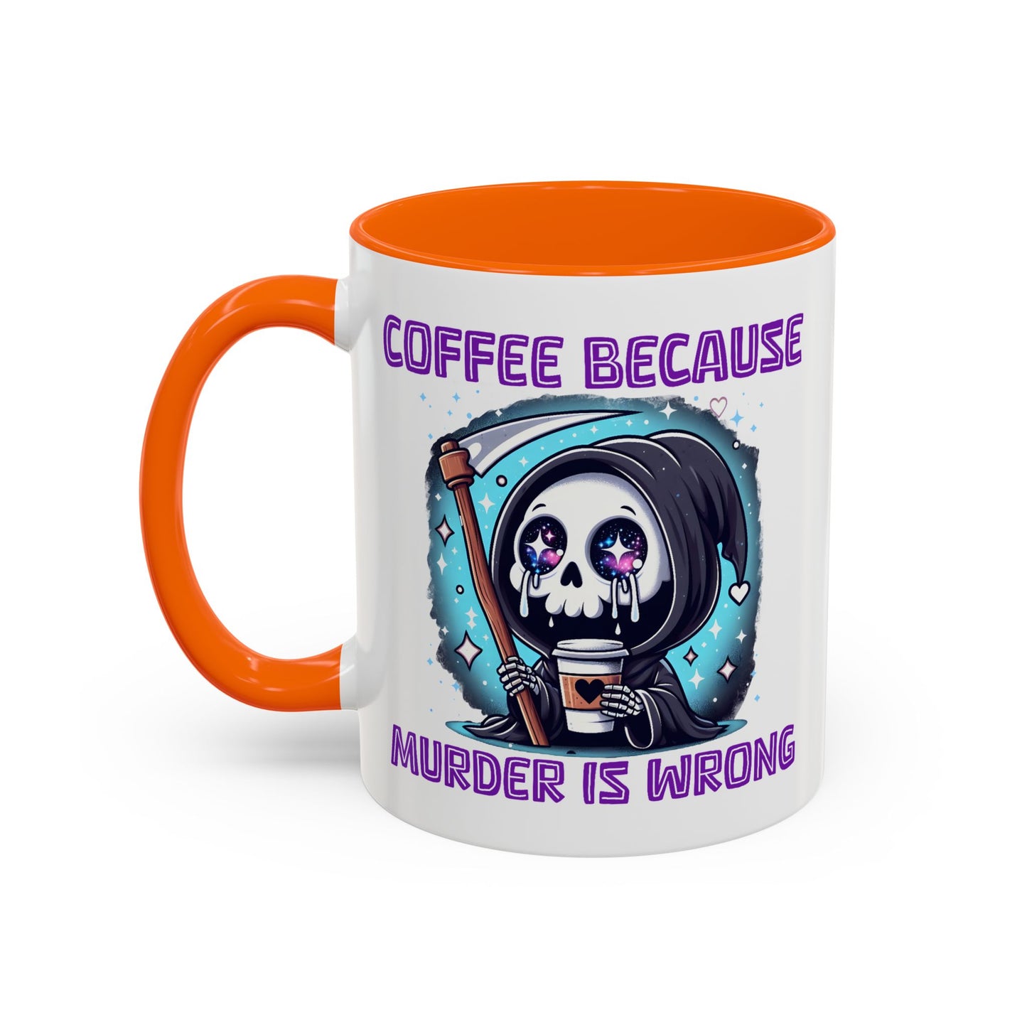Humor Mug - Coffee Because Murder is Wrong