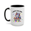 Humor Mug - I Baked You Some Shut the Fucupcakes