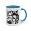 Humor Mug - I Like The Sound You Make
